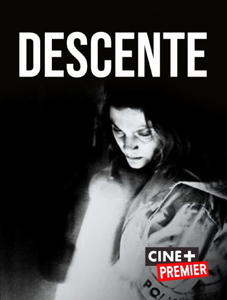 Ciné+ Premier - Descente