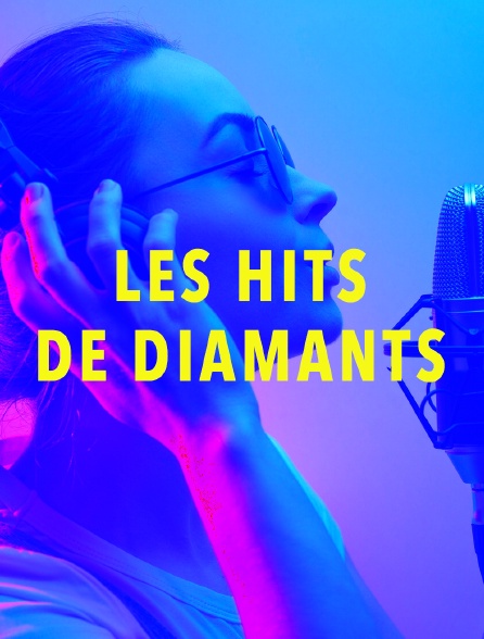 Les hits de diamants