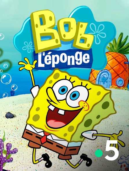 France 5 - Bob l'éponge
