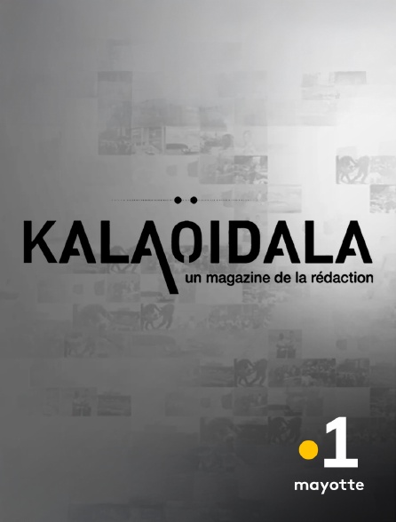 La 1ère Mayotte - Kala oi dala