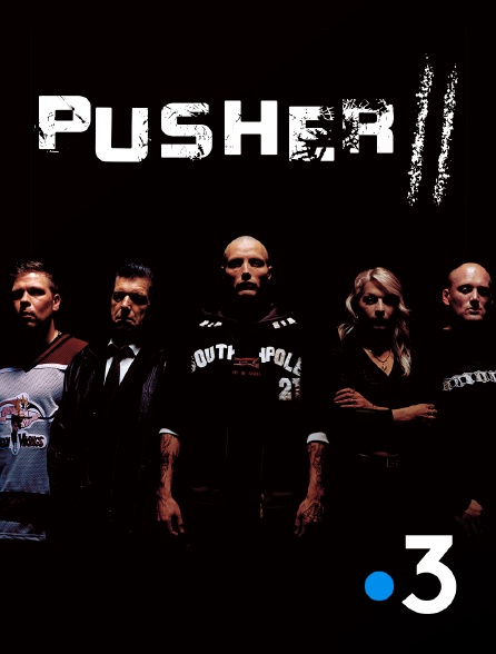 France 3 - Pusher II : du sang sur les mains