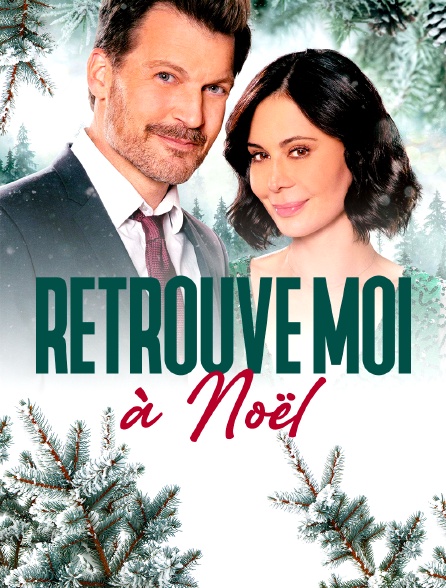 Retrouve-moi pour Noël