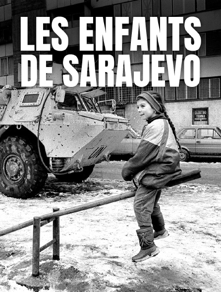Les enfants de Sarajevo - Album de guerre
