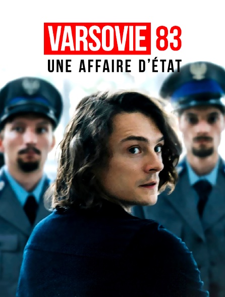 Varsovie 83, une affaire d'État