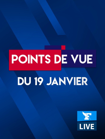 Figaro Live - Points de Vue du 19 janvier 2021