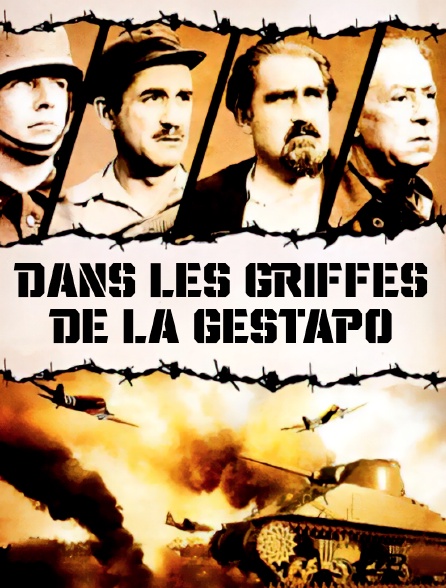 Dans les griffes de la Gestapo