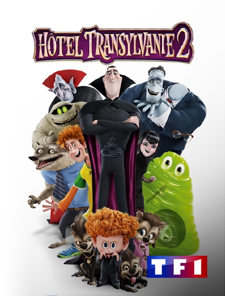 TF1 - Hôtel Transylvanie 2