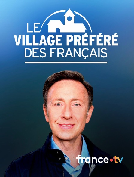 france.tv - Le village préféré des Français en replay