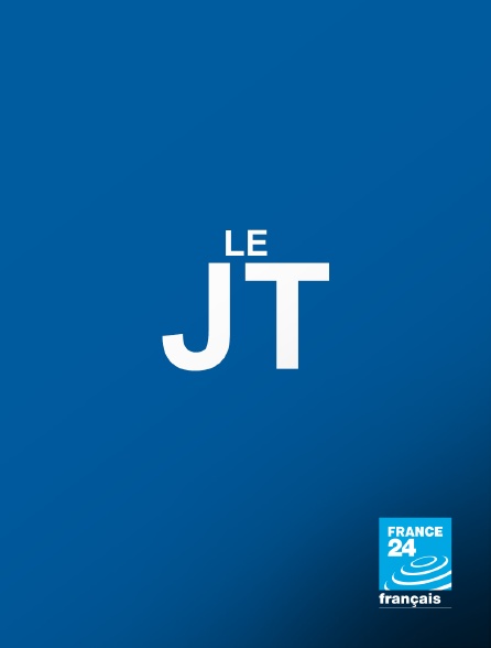 France 24 - Le JT