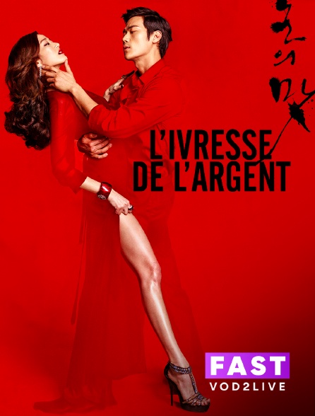 Molotov Channels TEST FAST - L'ivresse de l'argent