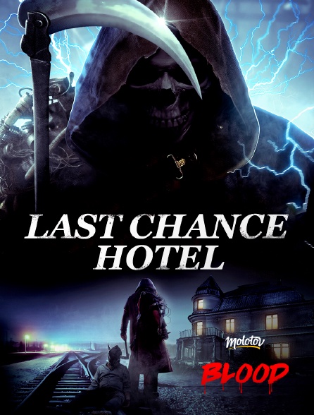 Molotov Channels BLOOD - Last Chance Hotel