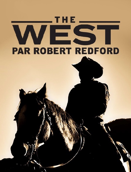 The West par Robert Redford