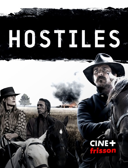 CINE+ Frisson - Hostiles