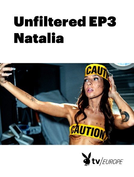 Playboy TV - Unfiltered EP3Natalia