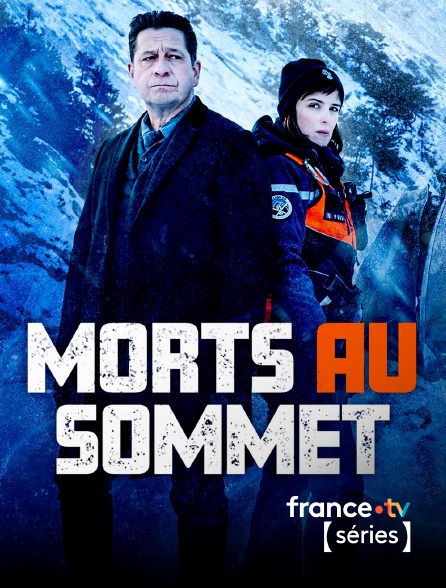 France TV Séries - Morts au sommet