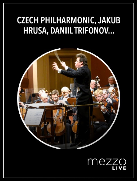 Mezzo Live HD - Czech Philharmonic, Jakub Hrůša, Daniil Trifonov : Scriabine, Suk