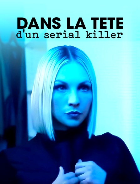 Dans la tête d'un serial killer