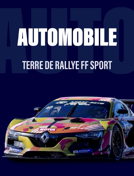 Terre de Rallye FF Sport Automobile