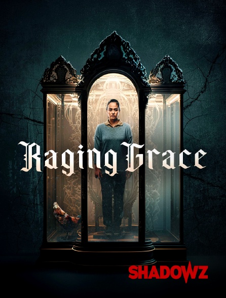 Shadowz - Raging Grace