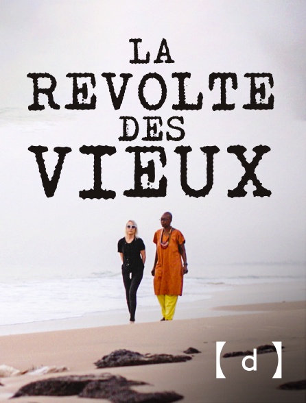 France TV Docs - La révolte des vieux