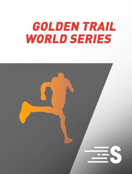 Sport en France - Trail - Golden Trail World Series