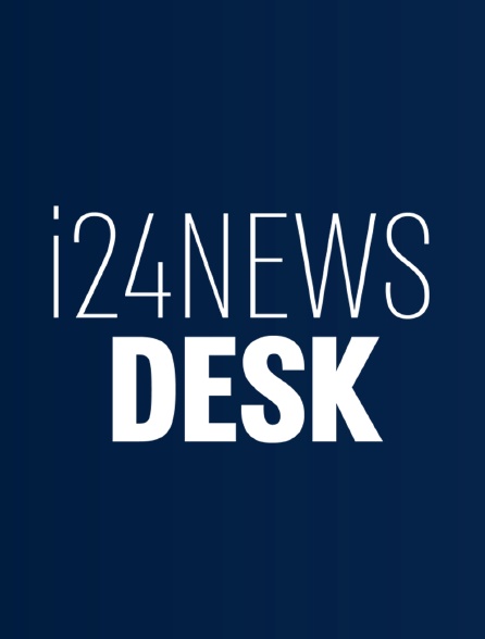 I24News Desk Monday