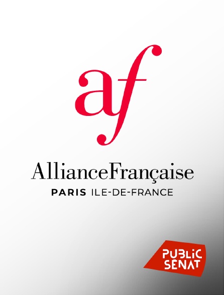 Public Sénat - Alliance(s) française(s)