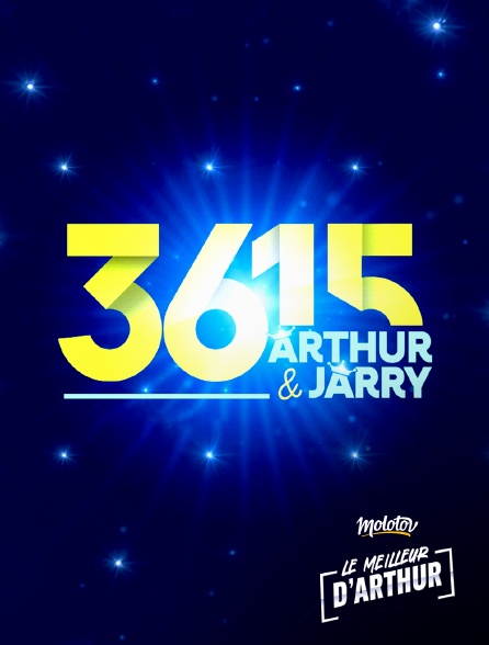 Le meilleur d'Arthur - 3615 Arthur et Jarry