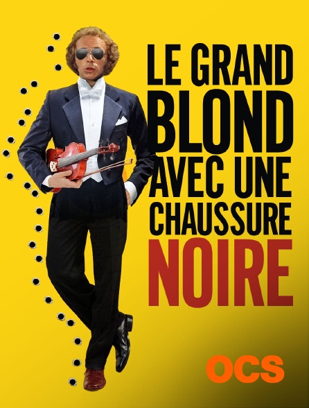 OCS - Le grand blond avec une chaussure noire