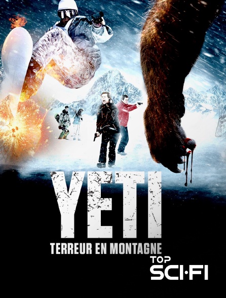 Top Sci Fi - Yeti : terreur en montagne