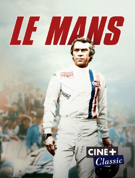 Ciné+ Classic - Le Mans