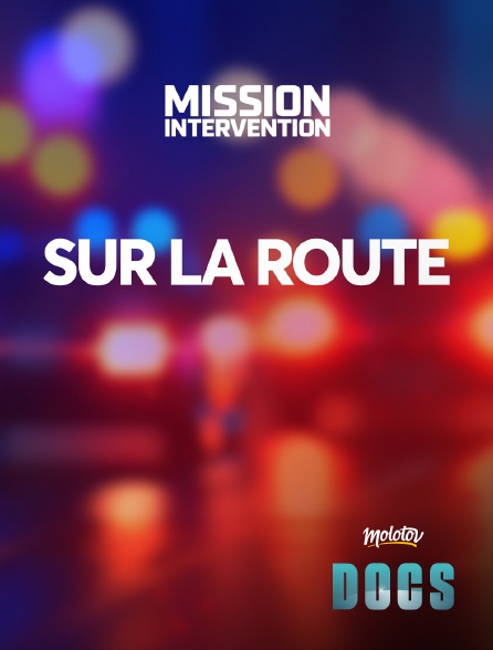 Molotov Channels Docs - Sur la route