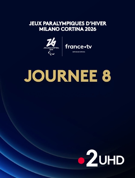 France 2 UHD - Jeux paralympiques de Milan-Cortina 2026 : Journée 8