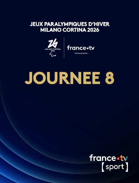 France.tv Sport - Jeux paralympiques de Milan-Cortina 2026 : Journée 8