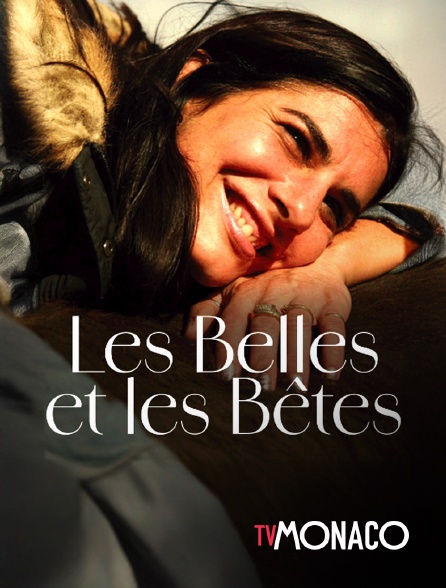 TV Monaco - Les belles et les bêtes