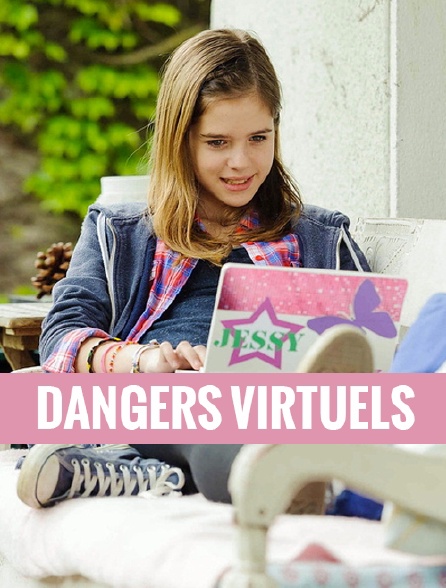 Dangers virtuels
