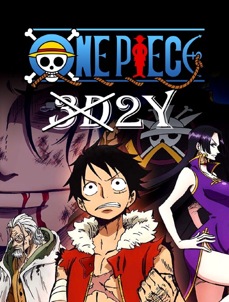 One piece 3d2y online watch online