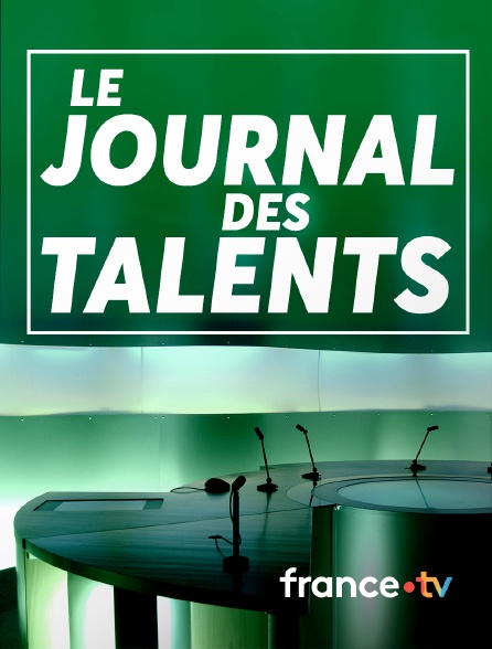 france.tv - Le journal des talents