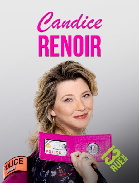 13EME RUE - Candice Renoir