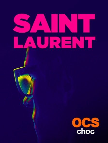 OCS Choc - Saint Laurent