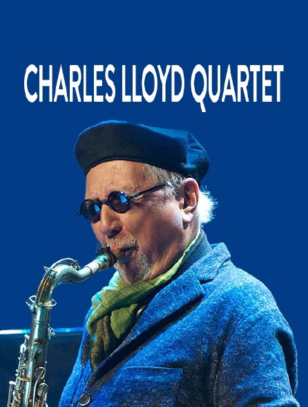 Charles Lloyd Quartet