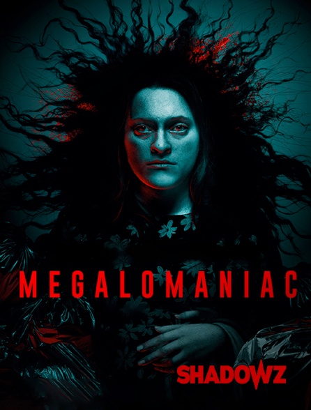 Shadowz - Megalomaniac