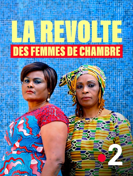 France 2 - La révolte des femmes de chambre