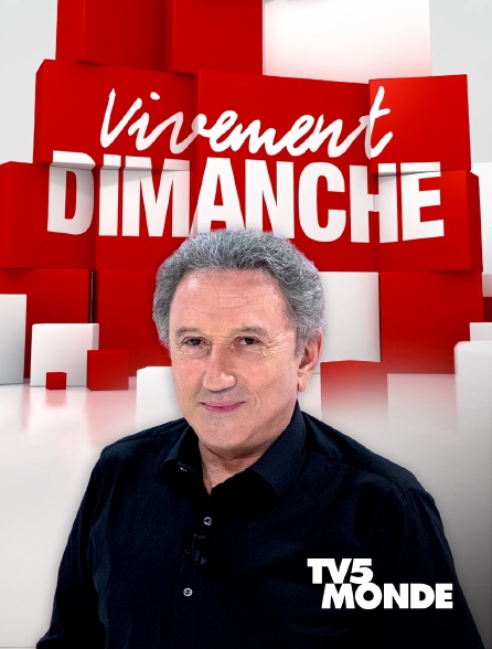 TV5MONDE - Vivement dimanche