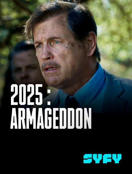 SYFY - 2025 : Armageddon