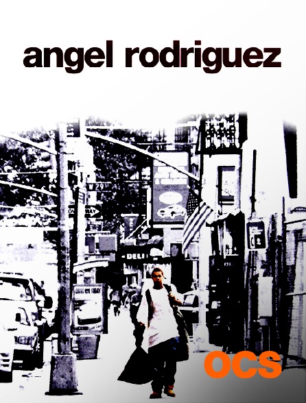 OCS - Angel Rodriguez