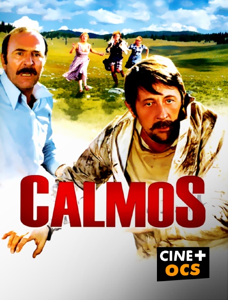 CINÉ Cinéma - Calmos