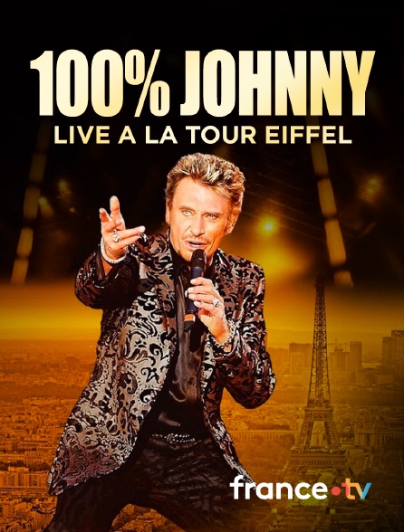 Culturebox - 100% Johnny : live à la Tour Eiffel en replay