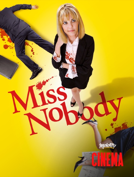 Molotov Channels Cinéma - Miss Nobody
