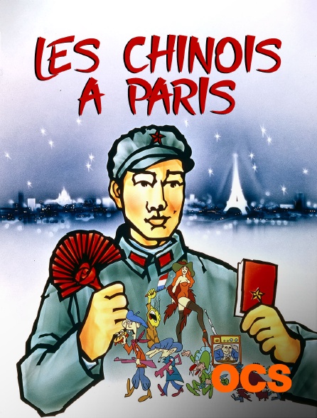 OCS - Les Chinois à Paris